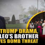 Popes Brother EVACUATED After Targeted at Home