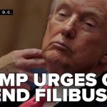 Trump DEMANDS 200-Year Senate Rule DESTROYED Now