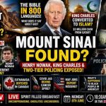 Mount Sinai FOUND? King Charles, Henry Nowak & Two-Tier Policing LIVE!