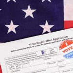 Last Republican President If This Doesn’t Happen? Voter registration form with I Voted sticker on American flag